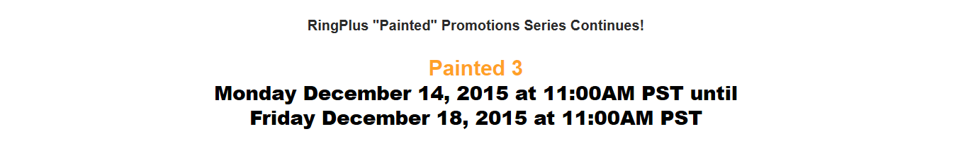 RingPlus Painted Promotions