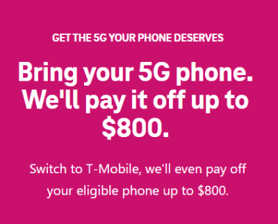 T-Mobile bring 5G phone get $800