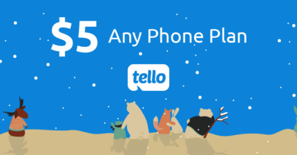 Tello's December 2018 Sale Will Get You A Phone Plan For Just $5