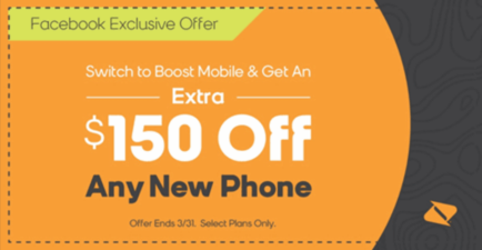 Some Boost Mobile Stores Offering $150 Off Any New Phone Purchase