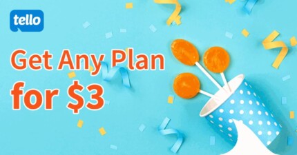 New Subscribers Can Get Any Tello Plan For $3