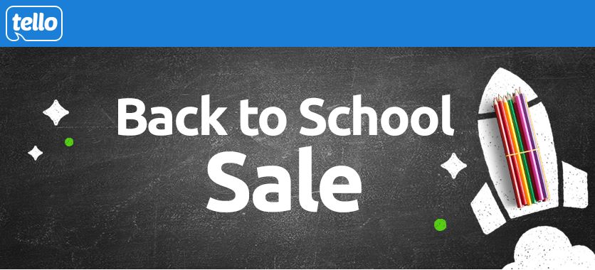 Tello Back To School 2019 Sale