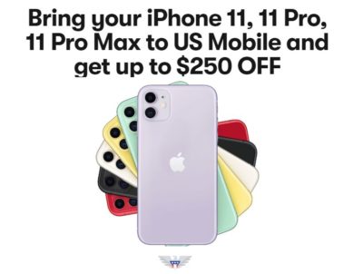 Bring Your Own iPhone 11 To US Mobile And Get $250 Back