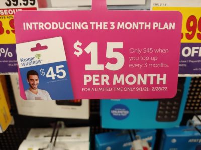 Kroger Wireless New 3 Month Discount Plan Seen On 10/20/21 At Dillons/Kroger In KS (Photo Via Wave7 Research)