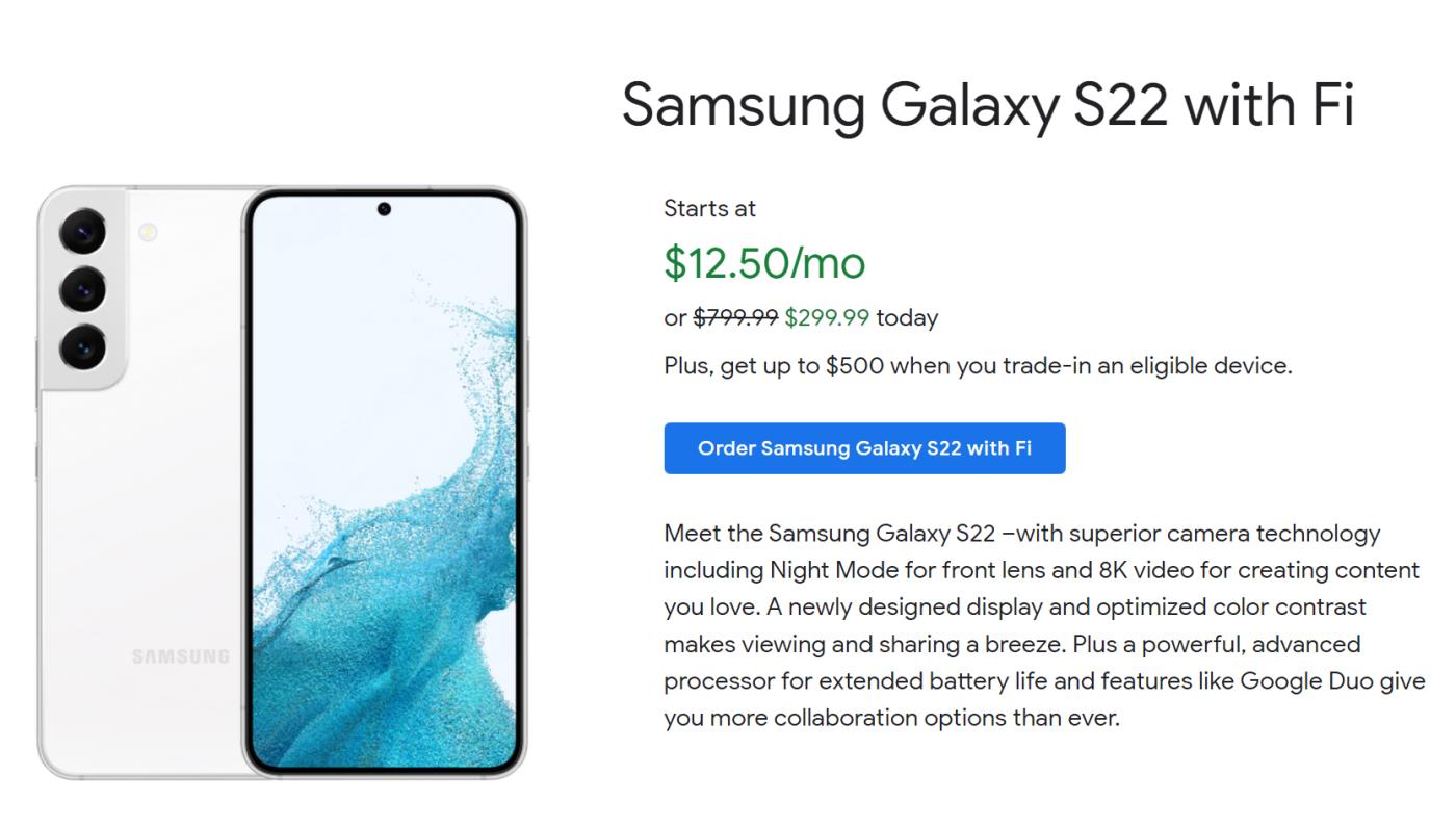 Google Fi $299.99 Samsung Galaxy S22 Deal