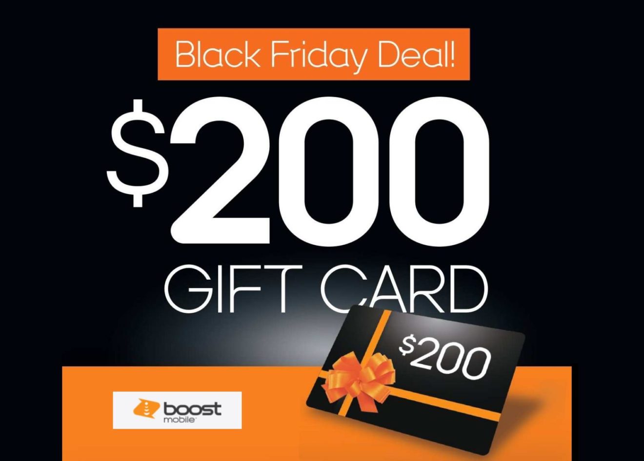 Boost Mobile Black Friday 2022 Deals Include 200 Gift Card, 9.99