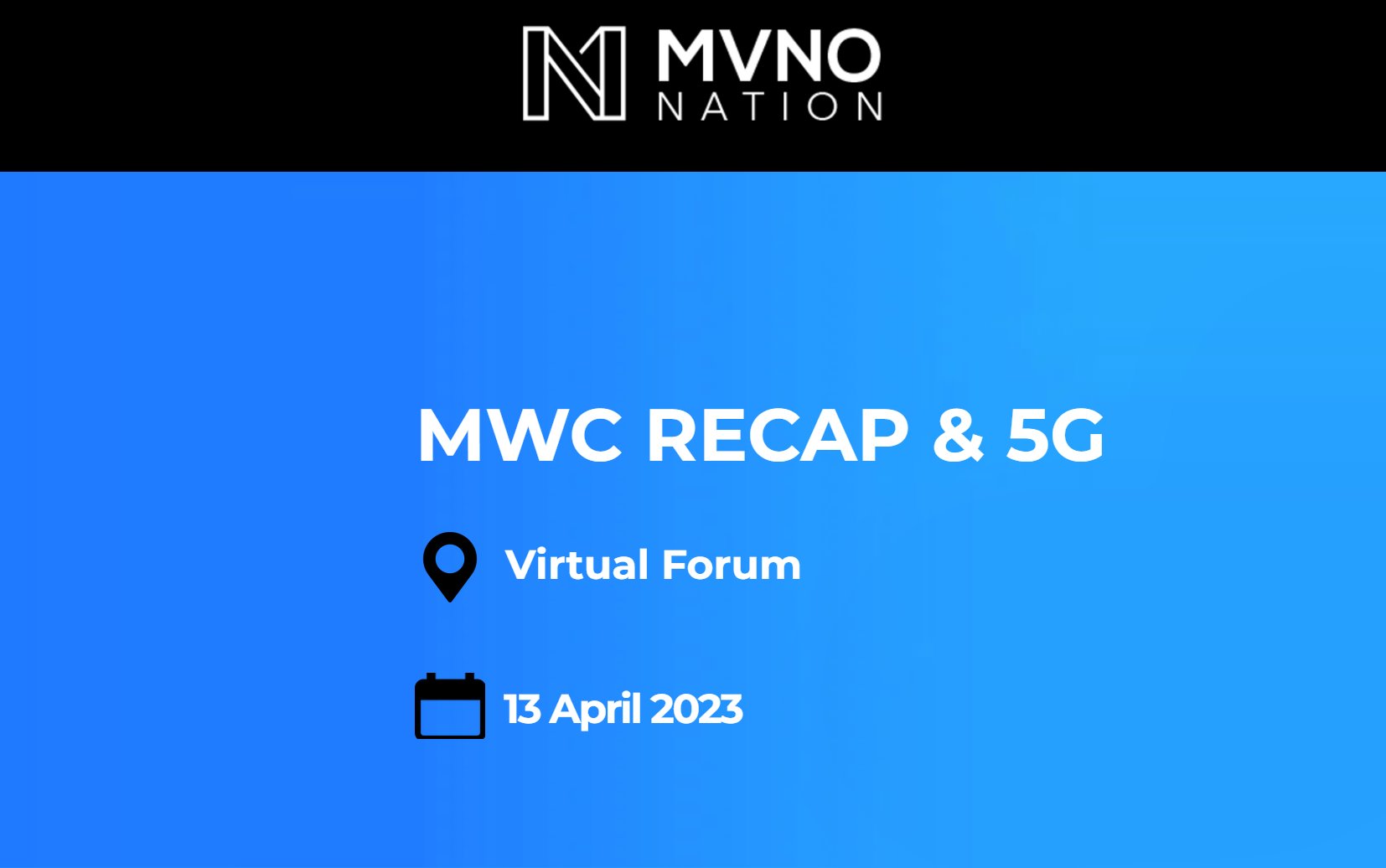 MVNO Nation MWC Recap And 5G