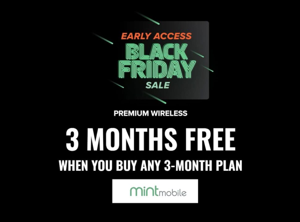 Mint Mobile's Annual Black Friday Deal Is Back, Buy 3 Months Get 3 Free