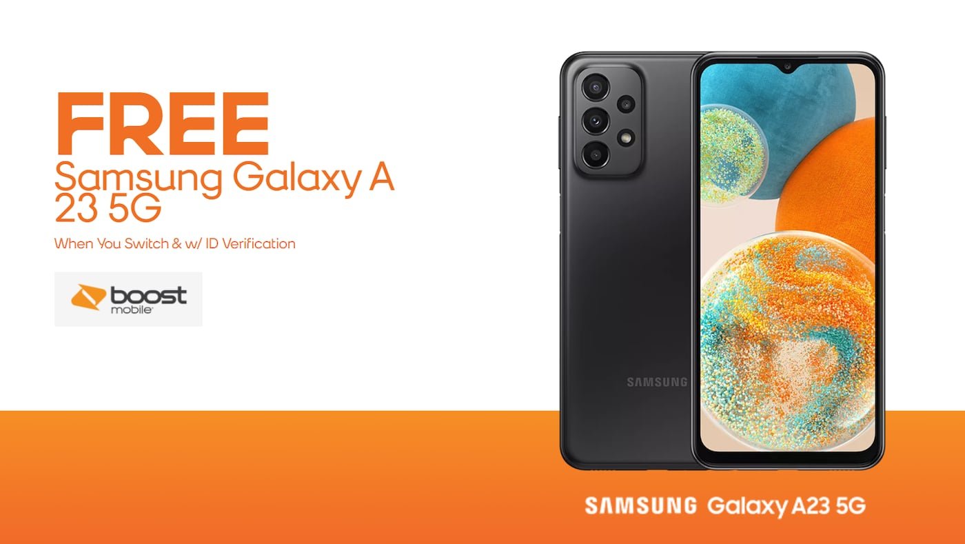 Boost Mobile Heavily Pitched On Radio Free Samsung Galaxy A23 Offer During Q423