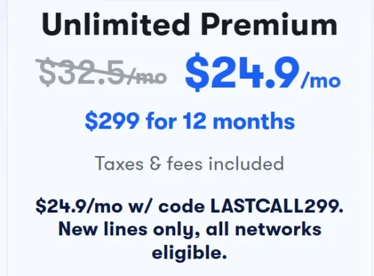 US Mobile Unlimited Premium annual plan promo showing $24.90 per month, $299 for 12 months, taxes and fees included, with LASTCALL299 promo code.