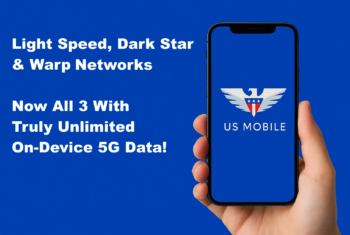 A hand holding a phone with the US Mobile logo on it. Next to the phone against a blue back drop are the words Light Speed, Dark Star & Warp Networks now all 3 with truly unlimited on-device 5G data.