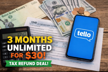 Smartphone displaying Tello logo next to U.S. tax refund documents, cash, and a calculator with text highlighting a 3 months unlimited for $30 tax refund promotion