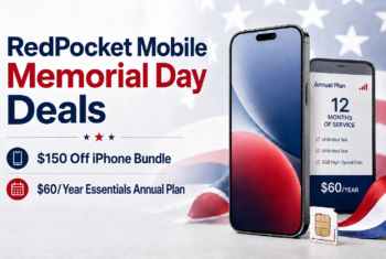 RedPocket Mobile Memorial Day deals graphic showing a $150 off iPhone bundle and a $60/year Essentials annual plan with 3GB of high-speed data, alongside smartphones and a patriotic red, white, and blue background.